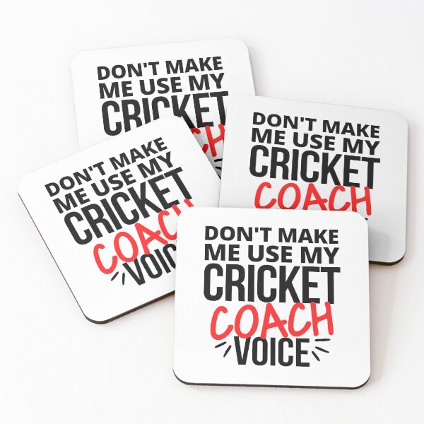 Item preview, Don't make me use my cricket coach voice designed and sold by TheGreenGoat.