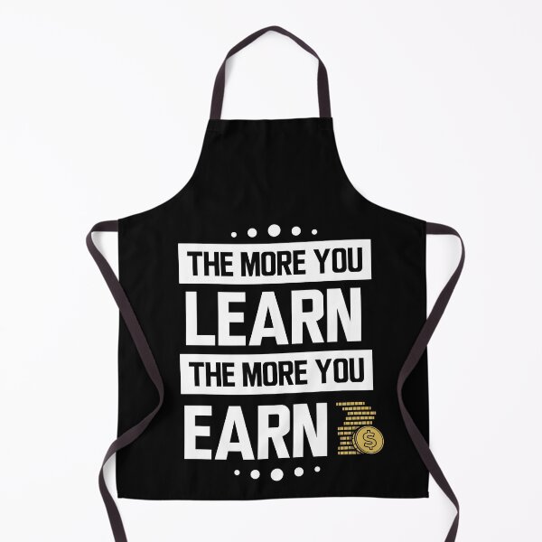Item preview, The more you learn the more you earn - v2 (White) designed and sold by ResuWreck.