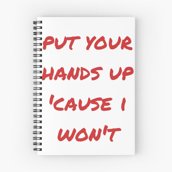Item preview, put your hands up cause i won't designed and sold by ouiouiitslucyb1.
