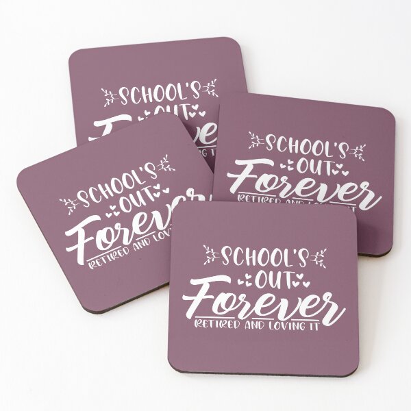 Item preview, Teacher Retirement School's Out Forever Gift For Teacher Retirement Gift Retired Teacher Gift Retired Teacher designed and sold by Mmmm3344.