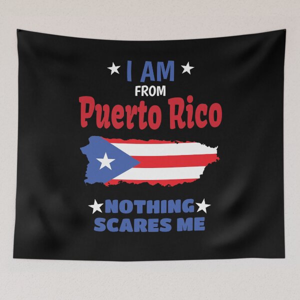 Item preview, I Am From Puerto Rico, Nothing Scares Me, I Am Puerto Rican designed and sold by Jmgold87.