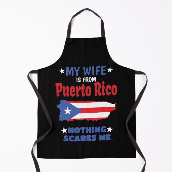Item preview, My Wife is From Puerto Rico, Nothing Scares Me, My Wife is Puerto Rican designed and sold by Jmgold87.