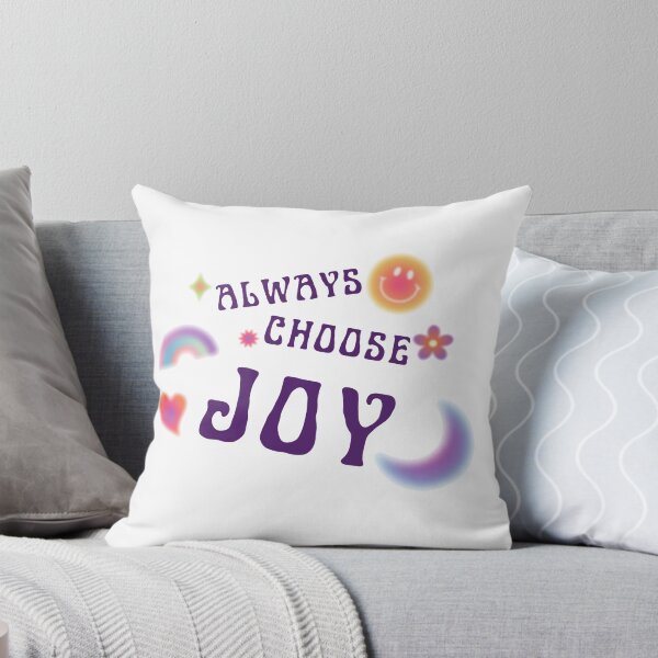 Item preview, Always Choose Joy designed and sold by Lounaadam.