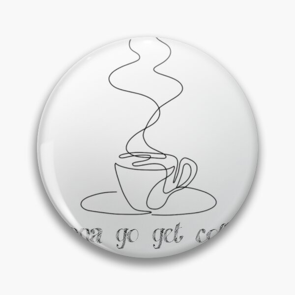Item preview, wanna go get coffee designed and sold by kendarue.