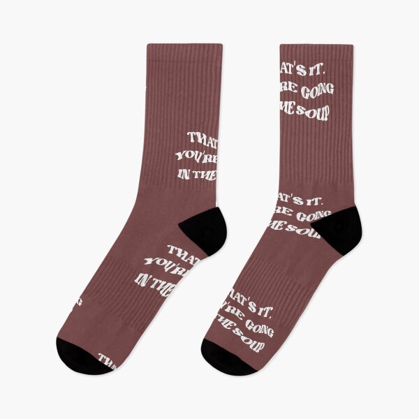 Item preview, that's it. you're going in the soup! designed and sold by vartamin.