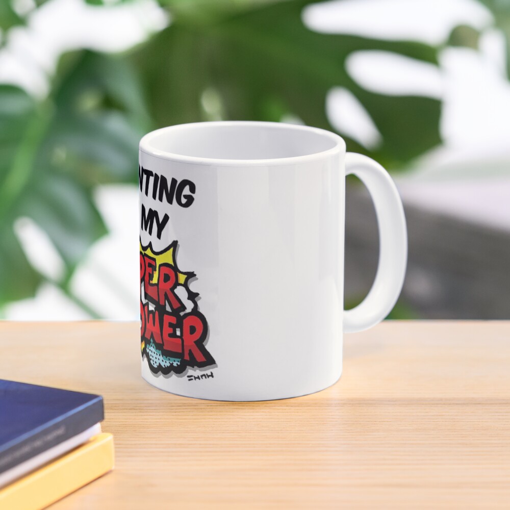 Painting Is My Superpower Coffee Mug