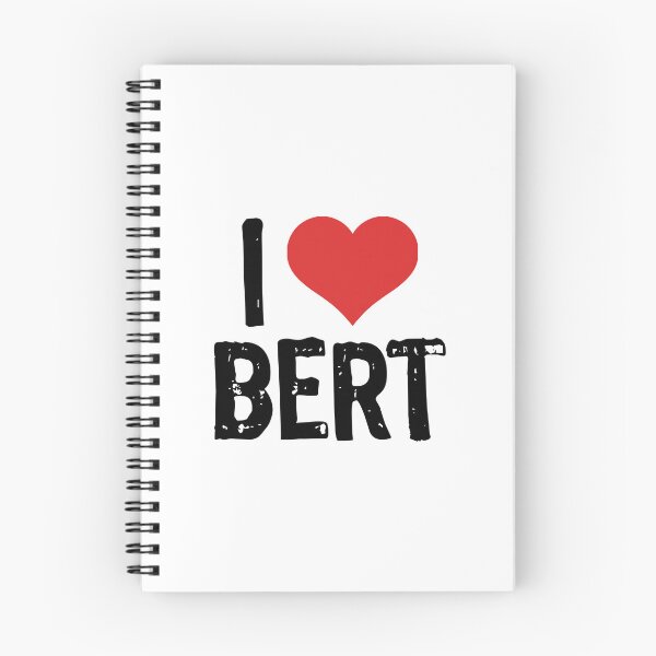 Item preview, I Love Bert designed and sold by The "I Love Everything" Shop.