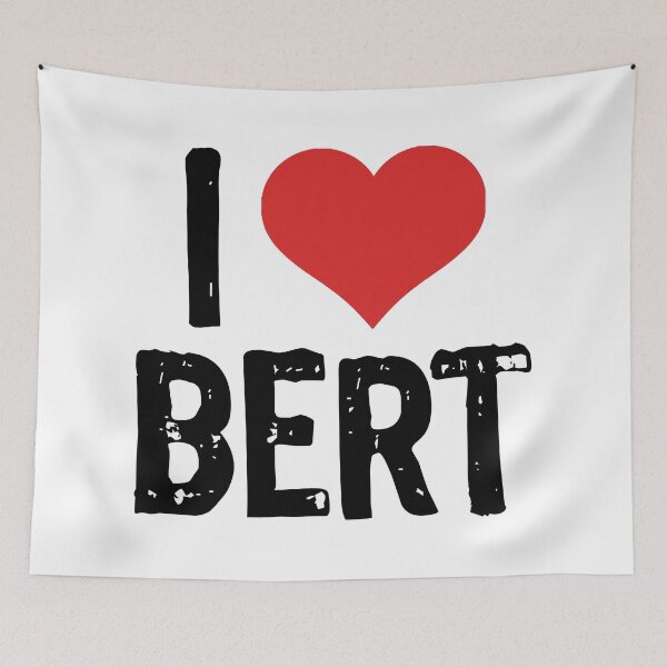 Item preview, I Love Bert designed and sold by The "I Love Everything" Shop.