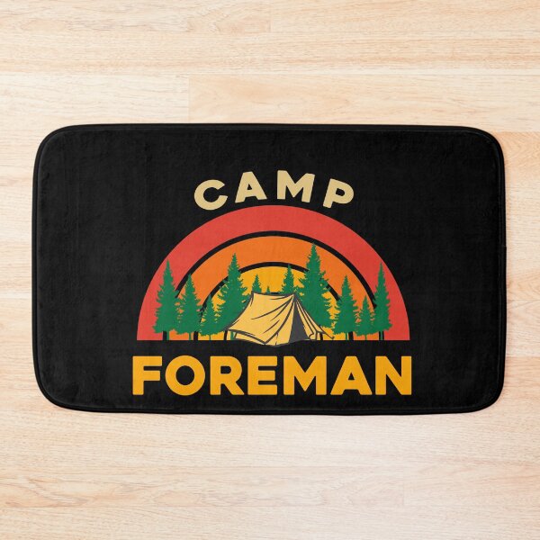 Item preview, Camp Foreman designed and sold by sleeksy.
