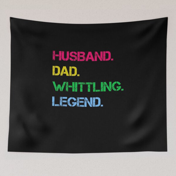 Item preview, Husband Dad Whittling Legend designed and sold by rachidhaz.