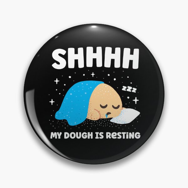 Item preview, Baking Pun - My Dough is Resting designed and sold by abowersock.