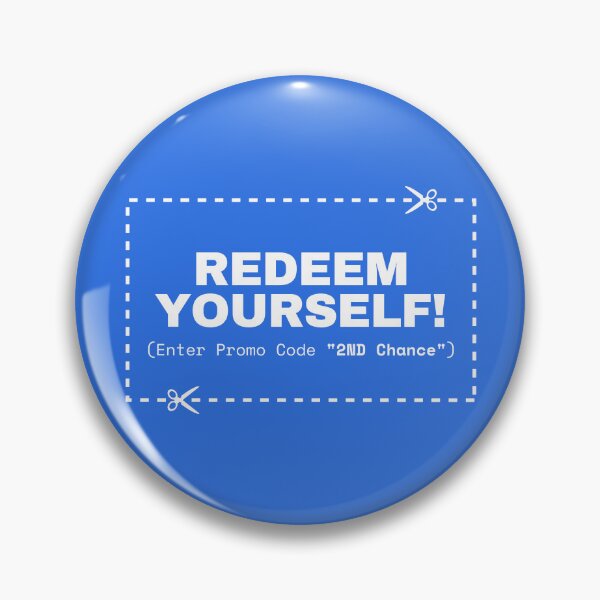 Item preview, Redeem Yourself (Enter Promo Code "2nd Chance") designed and sold by JCMCDesigns.