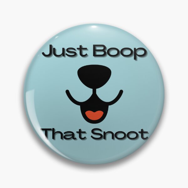 Artikelvorschau, Nur Boop That Snoot entworfen und verkauft von joysandone.
