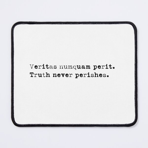 Item preview, Veritas numquam perit.Truth never perishes. designed and sold by RossDillon.