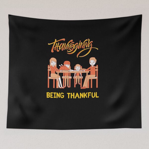 Item preview, Thanksgiving Being Thankful designed and sold by teewearstyle.
