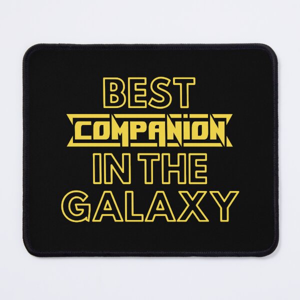 Item preview, Best Companion In The Galaxy | Cute Family Gift Idea For Companion designed and sold by kindxinn.