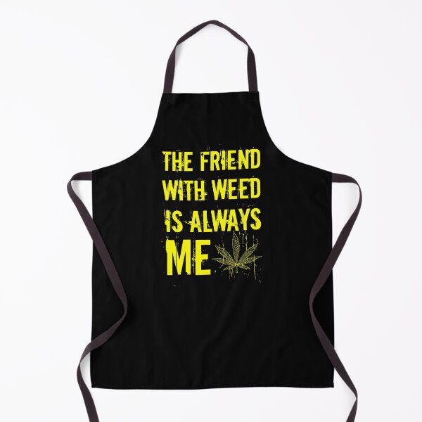 Item preview, The friend with weed is always me funny 420 Stoner Yellow designed and sold by YomeHayin.