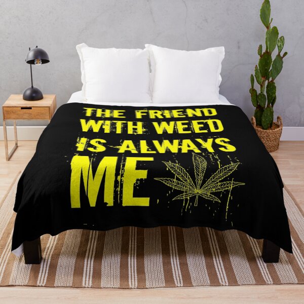 Item preview, The friend with weed is always me  funny 420 Stoner Yellow designed and sold by YomeHayin.