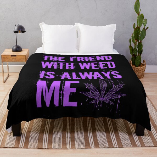 Item preview, The friend with weed is always me  funny 420 Stoner Purple  designed and sold by YomeHayin.