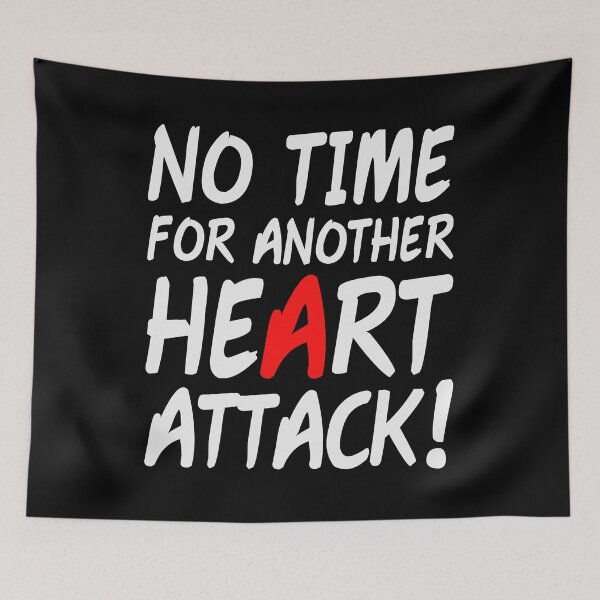 Item preview, No Time For Another Heart Attack | Heart Attack Survivor  designed and sold by Tamer ⭐⭐⭐⭐⭐.