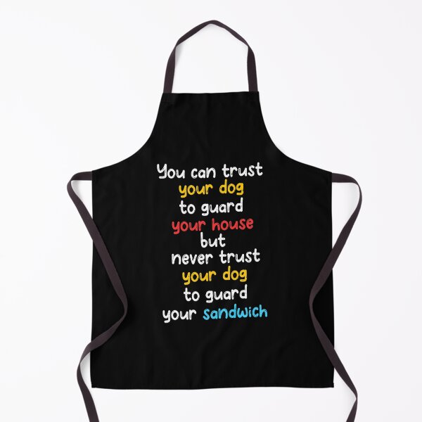 Item preview, You can trust your dog to guard your house,cool dogs,Dogs lovers ,funny quote designed and sold by adnane4off.