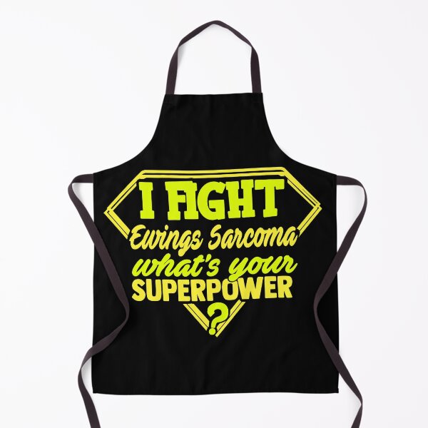Item preview, I Fight Ewings Sarcoma What's Your Superpower designed and sold by Kohend.