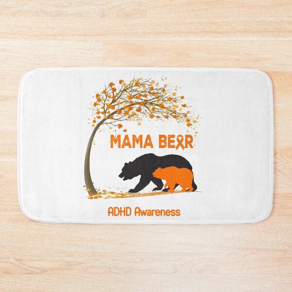 Item preview, Mama Bear ADHD Awareness designed and sold by Mnrshirley.