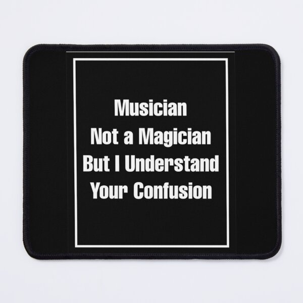 Item preview, Musician Not A Magician But I Understand Your Confusion Racerback Tank Top designed and sold by colonjohan.