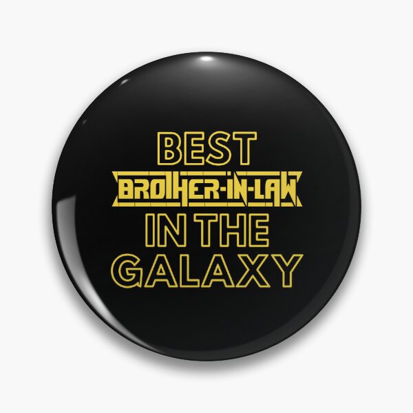 Item preview, Best Brother-In-Law In The Galaxy | Cute Family Gift Idea For Brother-In-Law designed and sold by kindxinn.