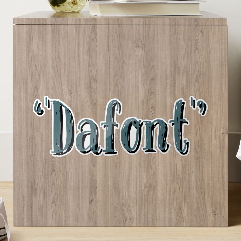 Dafont  Sticker for Sale by Haytam Laftimi