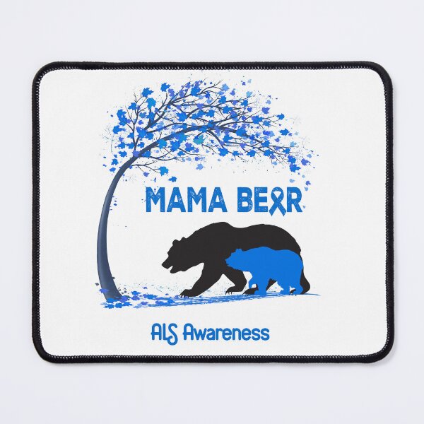 Item preview, Mama Bear ALS Awareness designed and sold by Mnrshirley.