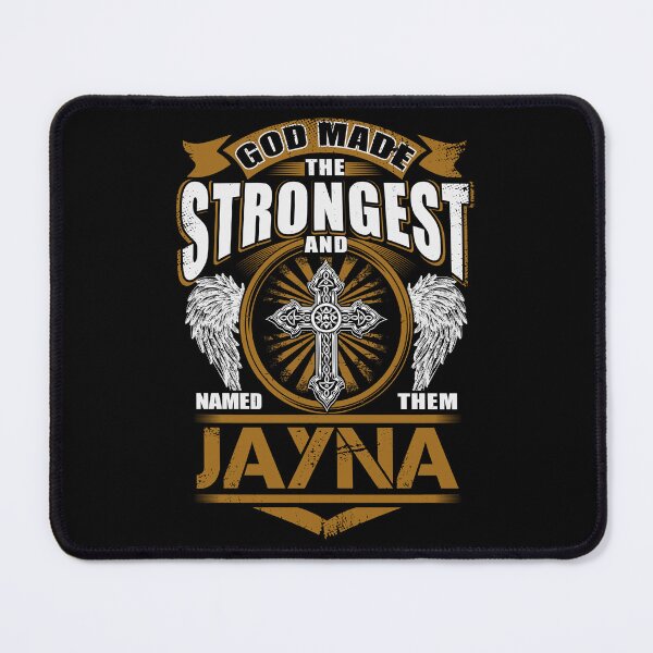 Item preview, Jayna Name T Shirt - God Found Strongest And Named Them Jayna Gift Item Tee designed and sold by celiagomez456.