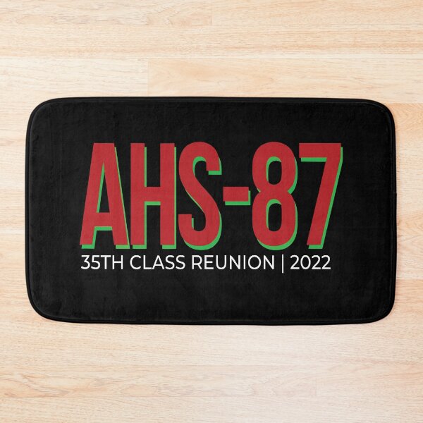 Item preview, AHS87 35 Year Class Reunion  designed and sold by ecomdesign.