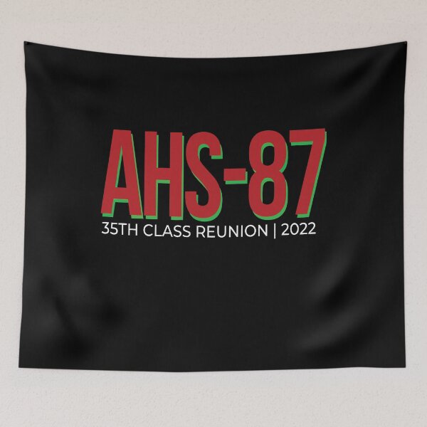 Item preview, AHS87 35 Year Class Reunion  designed and sold by ecomdesign.
