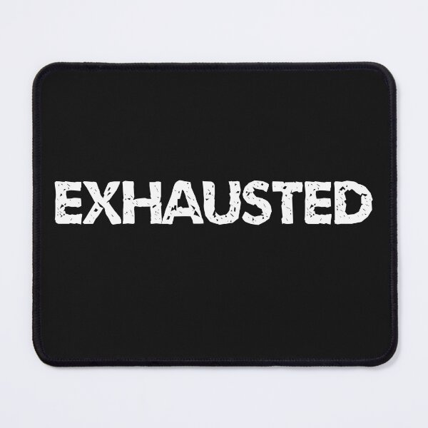 Item preview, Exhausted Parent And Student designed and sold by TastySpace.