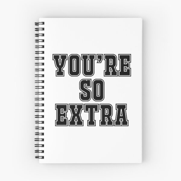Item preview, You're so extra designed and sold by peggieprints.