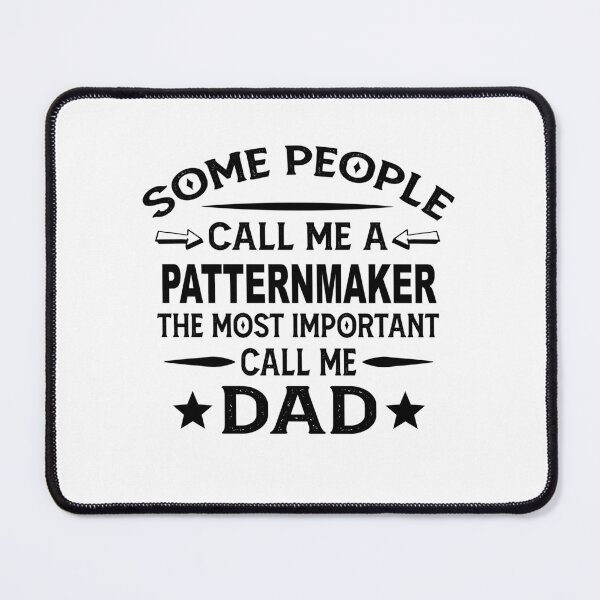 Item preview, Patternmaker Father Dad T-shirt gift for father's Day Patternmaker Dad Father's Day, Patternmaker Dad Hudband Christmas Gift designed and sold by xlnv.