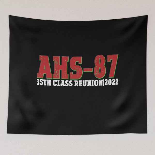 Item preview, AHS87 35 Year Class Reunion  designed and sold by ecomdesign.