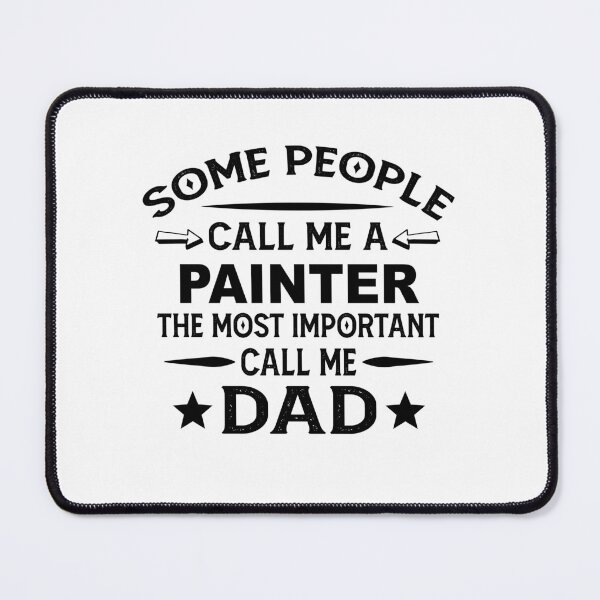 Item preview, Painter Father Dad T-shirt gift for father's Day Painter Dad Father's Day, Painter Dad Hudband Christmas Gift designed and sold by xlnv.
