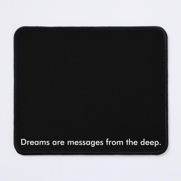 Item preview, Dreams are messages from the deep designed and sold by cyberlight.