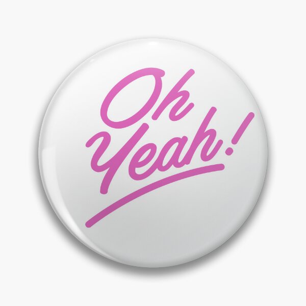 Item preview, Oh Yeah! Simple Text Design Oh Yeah. Funny Saying. designed and sold by That Cheeky Tee.