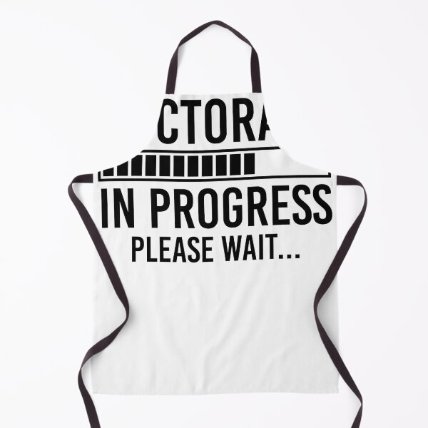 Item preview, Doctorate Gift Phd Gift Doctorate In Porgress designed and sold by kmcollectible.