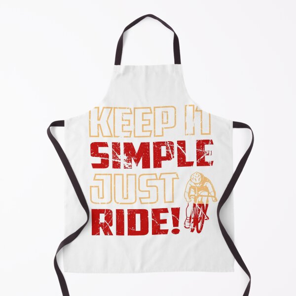 Item preview, Keep It Simple Just Ride All i need this bike bicycle Essential Gifts mom, dad, Design Happy Apparel Essential Inspiration Joy Mood designed and sold by DesignByHeartUK.