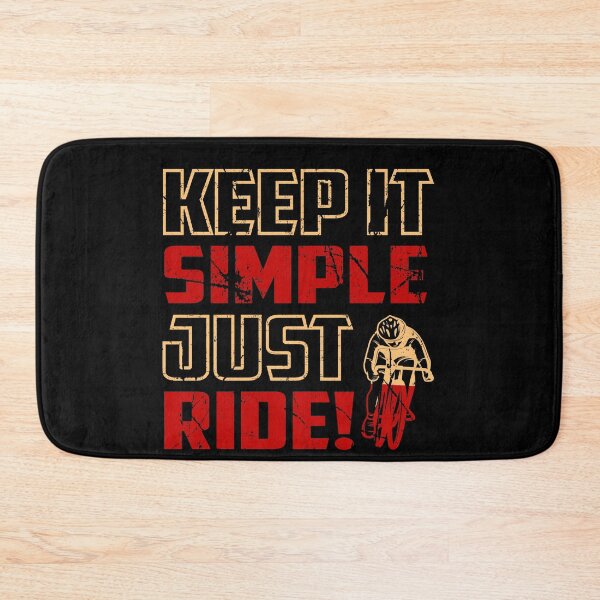 Item preview, Keep It Simple Just Ride All i need this bike bicycle Essential Gifts mom, dad, Design Happy Apparel Essential Inspiration Joy Mood designed and sold by DesignByHeartUK.