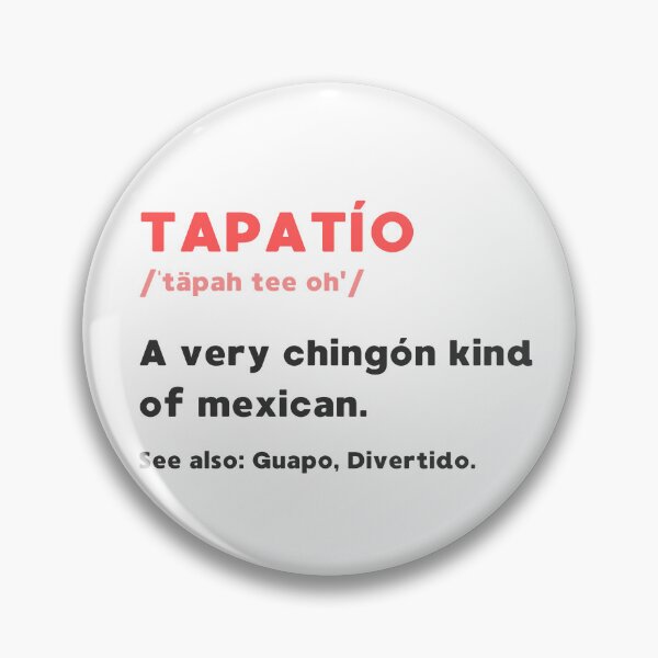 Item preview, FUNNY TAPATIO DICTIONARY DEFINITION FOR MEXICAN PEOPLE BORN IN GUADALAJARA designed and sold by appareltolove.