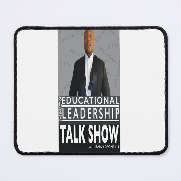 Item preview, Impact of Educational Leadership Talk Show designed and sold by DROZONE.