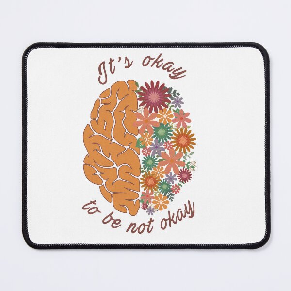 Item preview, It's okay to be not okay designed and sold by Beautiful Habits.