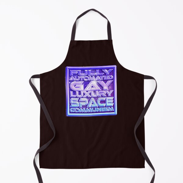 Item preview, Fully Automated Gay Luxury Space Communism  designed and sold by Willowdarcy.