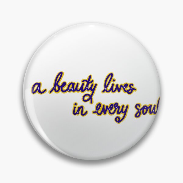 Item preview, a beauty lives in every soul designed and sold by corinnecastelli.