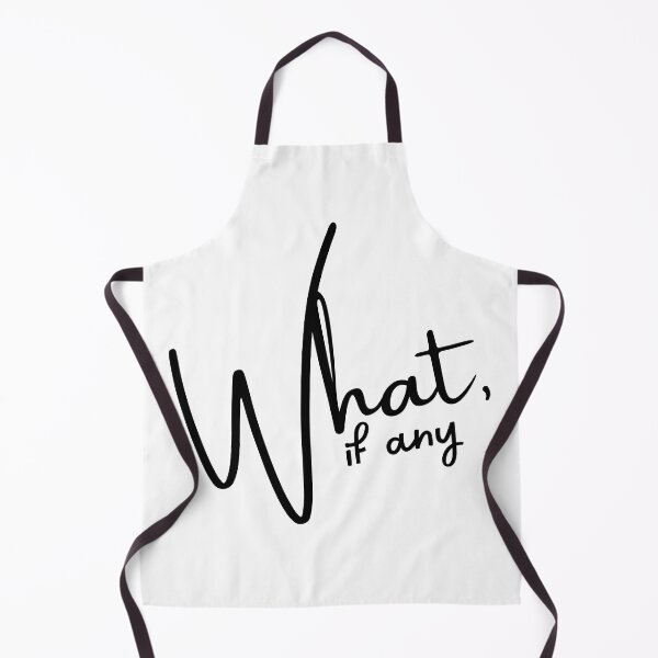 Item preview, What, If Any designed and sold by GeekGirlAmanda.